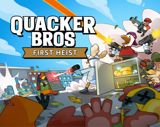 Quacker Bros : First Heist Game Cover