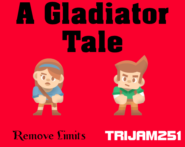 Games like Remove Limits - A Gladiator Tale