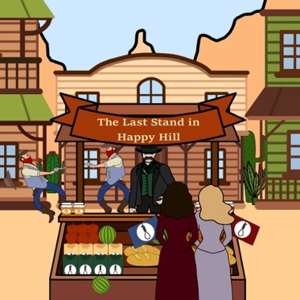 The Last Stand in Happy Hill Image