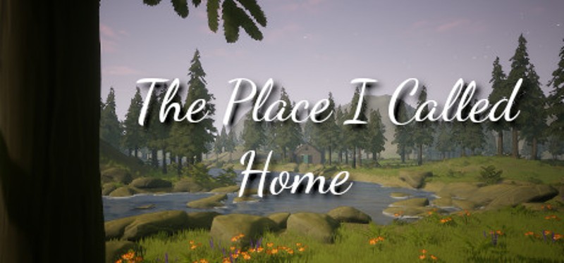 The Place I Called Home Image