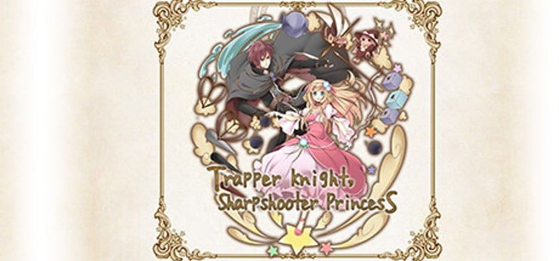 Trapper Knight, Sharpshooter Princess Game Cover