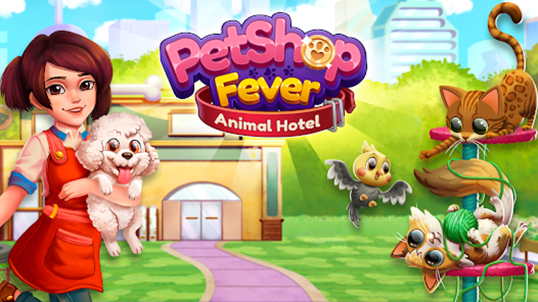 Pet Shop Fever: Animal Hotel screenshot