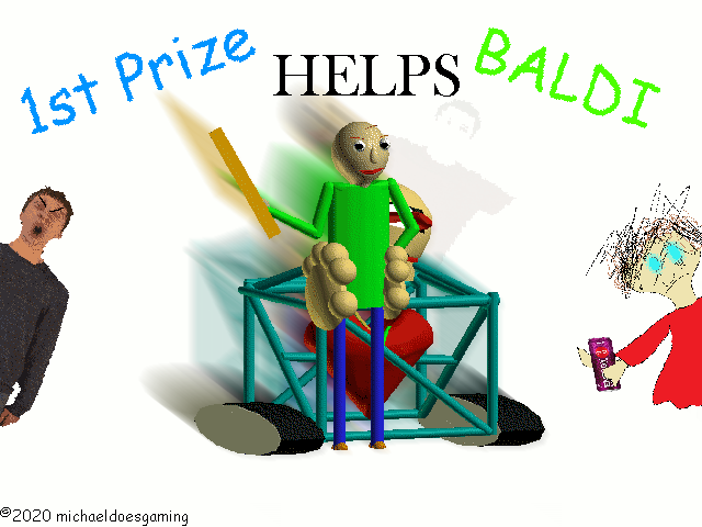 Games like 1st prize helps baldi (REMASTERED)