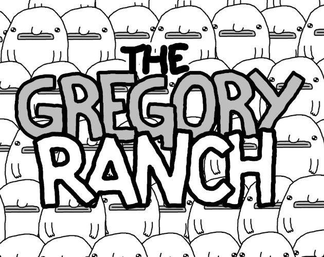 Games like The Gregory Ranch