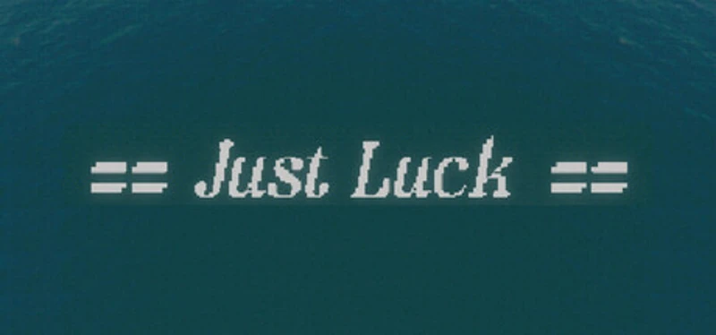 Just Luck Image