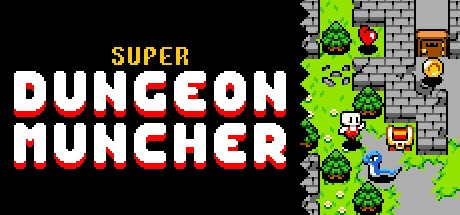 Games like SUPER Dungeon Muncher