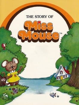 Games like The Story of Miss Mouse