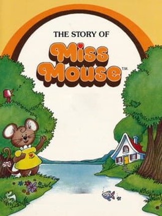 The Story of Miss Mouse Image