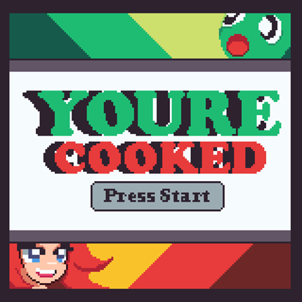 You're Cooked Image