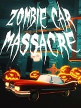 Zombie Car Massacre Image