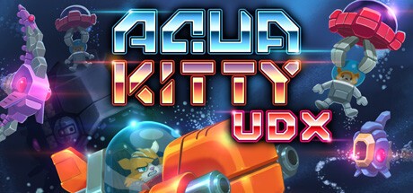 Games like AQUA KITTY UDX