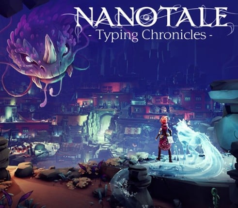 Nanotale: Typing Chronicles Image