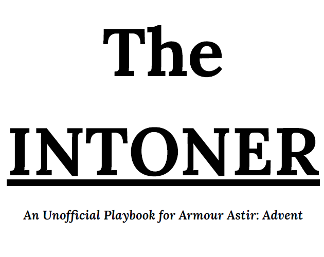 Games like The Intoner - Armour Astir: Advent Playbook
