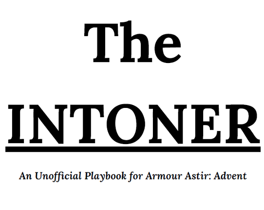 The Intoner - Armour Astir: Advent Playbook Image