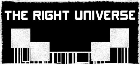 Games like THE RIGHT UNIVERSE