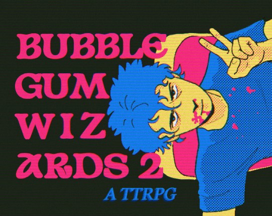 BUBBLEGUM WIZARDS: 2 Game Cover