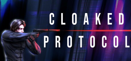 Games like Cloaked Protocol: Stealth Action Thriller