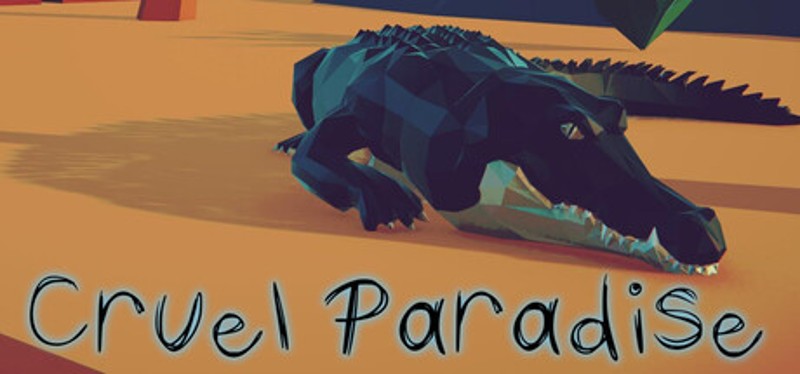 Cruel Paradise Image