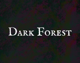 Dark Forest Image