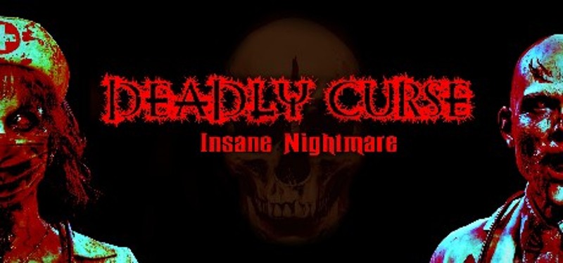 Deadly Curse: Insane Nightmare Game Cover