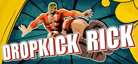 Games like Dropkick Rick