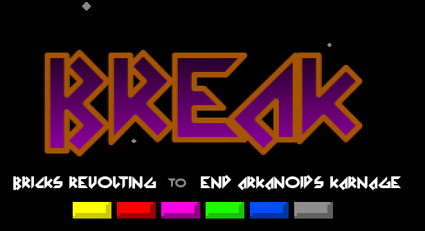 Games like B.R.E.A.K: Bricks Revolting (to) End Arkanoid's Karnage