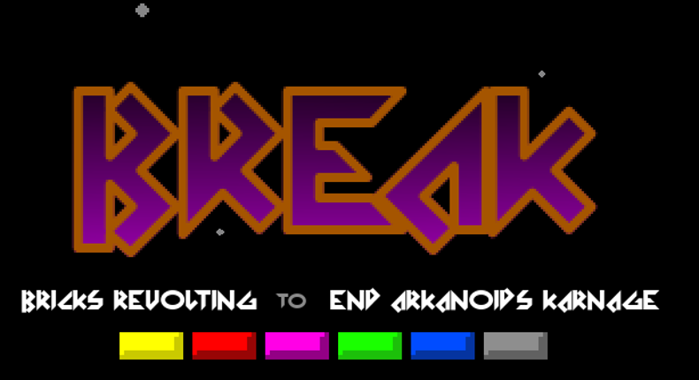 B.R.E.A.K: Bricks Revolting (to) End Arkanoid's Karnage Game Cover