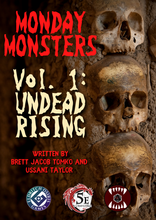 Games like Monday Monsters Vol 1: Undead Rising DND 5e