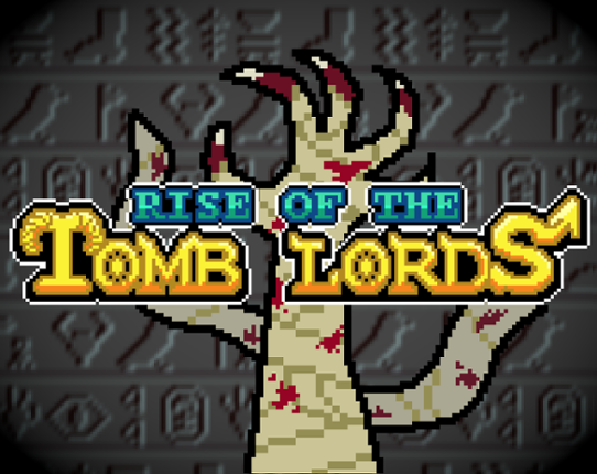 Rise of the Tomb Lords Game Cover