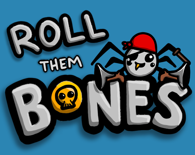 Games like Roll Them Bones