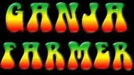 Games like Ganja Farmer