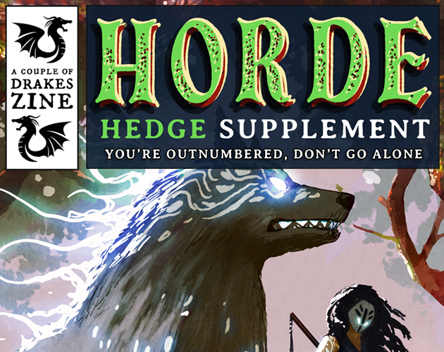 Games like HORDE - HEDGE Supplement #1