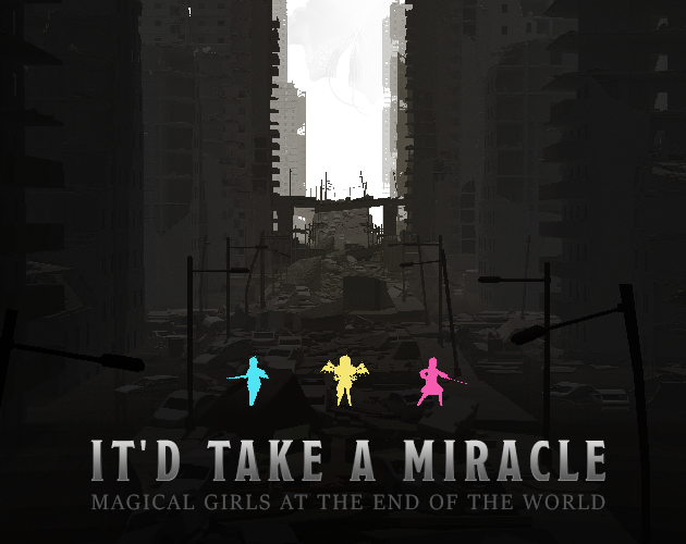 Games like It'd Take A Miracle: Magical Girls at the End of the World