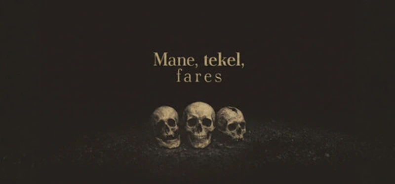 Mane, Tekel, Fares Image