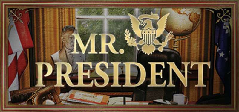 Mr. President Image