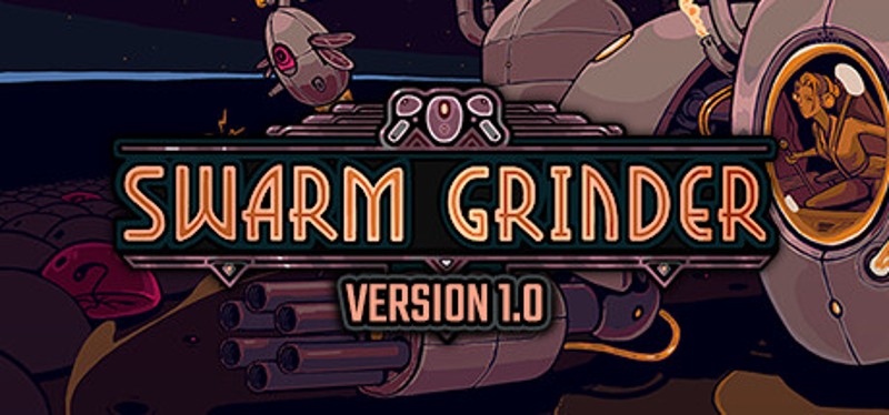 Swarm Grinder Image