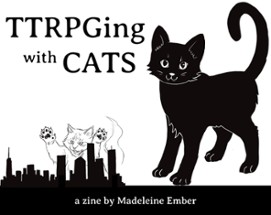 TTRPGing with CATS Image