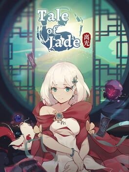 Games like Tale of Jade Li Guang