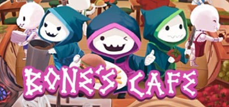 Games like Bone's Cafe
