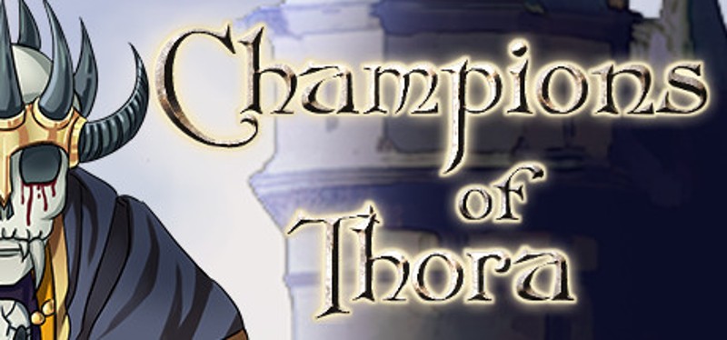 Champions of Thora Image