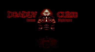 Deadly Curse: Insane Nightmare Image