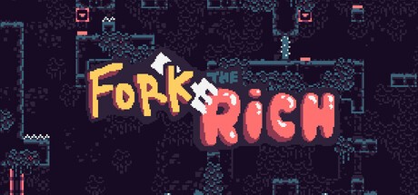 Games like Fork the Rich