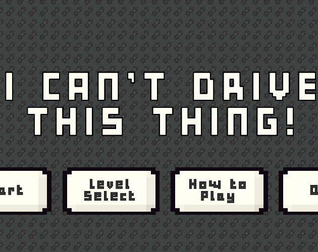 Games like I Can't Drive This Thing!