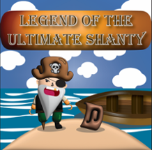 Legend of the Ultimate Shanty v2 Image