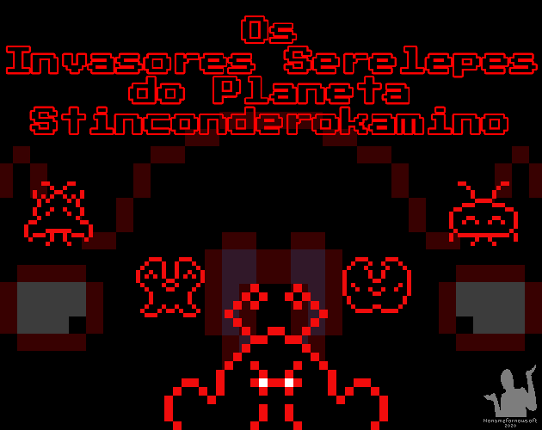 Os Invasores Serelepes do Planeta Stinconderokamino Game Cover