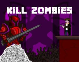 Kill Zombies Image