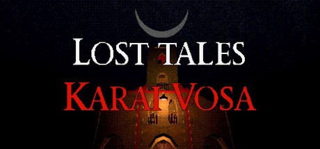 Games like Lost Tales: Karai Vosa