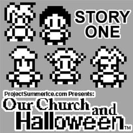 Games like Our Church and Halloween: Story One