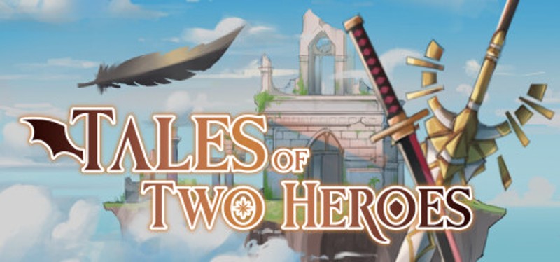 Tales Of Two Heroes Image