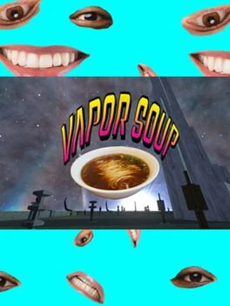 Vapor Soup Image